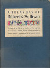 A Treasury of Gilbert & Sullivan A Treasury of Gilbert & Sullivan