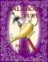 Alaskan Fury (Guardians of the First Realm, #2) Alaskan Fury (Guardians of the First Realm, #2)
