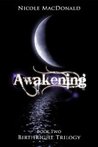 Awakening (BirthRight Trilogy, #2)