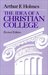The Idea of a Christian College