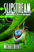Slipstream by Michael Offutt Slipstream by Michael Offutt
