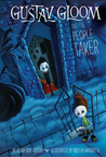 Gustav Gloom and the People Taker (Gustav Gloom, #1)