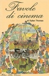 Favole di cinema Favole di cinema