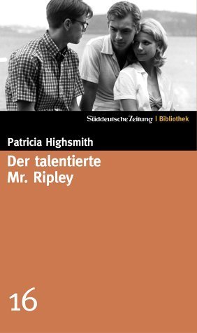Der talentierte Mr. Ripley (SZ-Bibliothek, #16)
