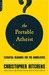 The Portable Atheist: Essential Readings for the Nonbeliever (Paperback)