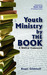 Youth Ministry by the Book