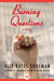 Burning Questions: A Novel (ebook)