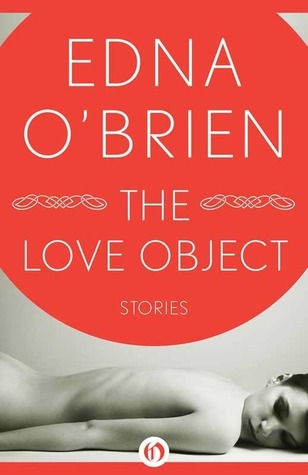 The Love Object: Stories