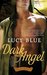 Dark Angel (Bound in Darkness, #3)