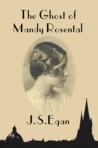 The Ghost of Mandy Rosental