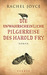 Die unwahrscheinliche Pilgerreise des Harold Fry by Rachel Joyce