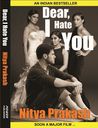Dear, I Hate You by Nitya Prakash