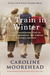 A Train in Winter: An Extraordinary Story of Women, Friendship and Survival in World War Two (Paperback)