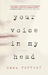 Your Voice in My Head (Paperback)