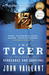 The Tiger: A True Story of Vengeance and Survival (Paperback)