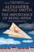 The Importance of Being Seven (Paperback)