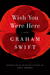 Wish You Were Here (Hardcover)
