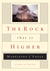 The Rock That Is Higher (Paperback)