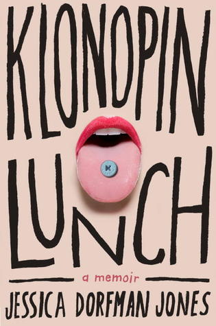 Klonopin Lunch by Jessica Dorfman Jones