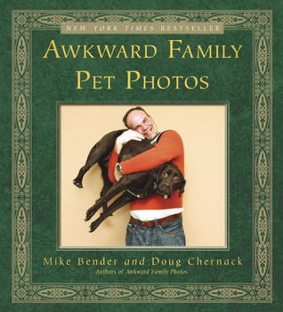 Awkward Family Pet Photos