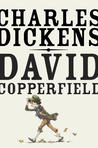 David Copperfield by Charles Dickens David Copperfield by Charles Dickens