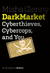 DarkMarket: Cyberthieves, Cybercops and You (Audio)