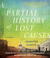 A Partial History of Lost Causes (Audio CD)