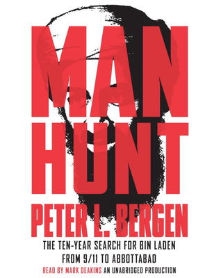 Manhunt by Peter L. Bergen Manhunt by Peter L. Bergen