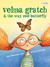 Velma Gratch and the Way Cool Butterfly (Paperback)