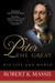 Peter the Great: His Life and World (Paperback)