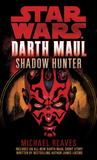 Shadow Hunter (Star Wars: Darth Maul, #2)