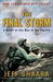 The Final Storm: A Novel of the War in the Pacific (Paperback)
