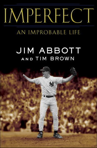 Imperfect by Jim Abbott