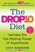 The Drop 10 Diet: Add to Your Plate to Lose the Weight