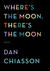 Where's the Moon, There's the Moon: Poems (Paperback)