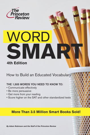 Word Smart, 4th Edition by Princeton Review
