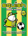 Captain Disaster by Jennifer L. Holm Captain Disaster by Jennifer L. Holm
