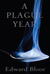 A Plague Year (Paperback)