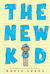 The New Kid (Paperback)