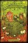 On the Day I Died: Stories from the Grave On the Day I Died: Stories from the Grave
