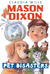 Mason Dixon: Pet Disasters (Paperback)
