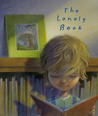 The Lonely Book by Kate Bernheimer The Lonely Book by Kate Bernheimer