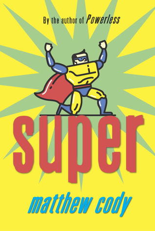 Super (Daniel Corrigan, #2)