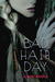 Bad Hair Day (Hardcover)