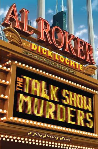The Talk Show Murders by Al Roker