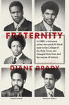Fraternity by Diane Brady Fraternity by Diane Brady