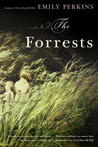 The Forrests by Emily Perkins