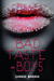 Bad Taste in Boys (Paperback)