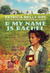 R My Name Is Rachel (Paperback)