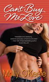 Can't Buy Me Love (Crooked Creek Ranch, #1) Can't Buy Me Love (Crooked Creek Ranch, #1)